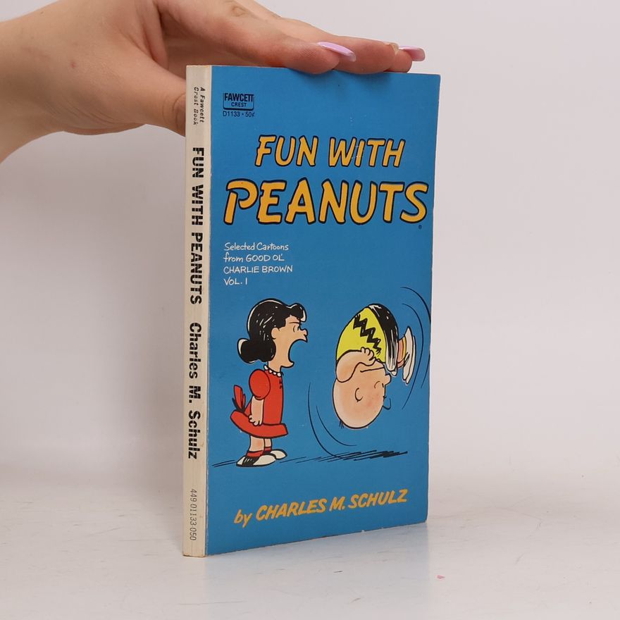 Charles M. Schulz Fun With Peanuts