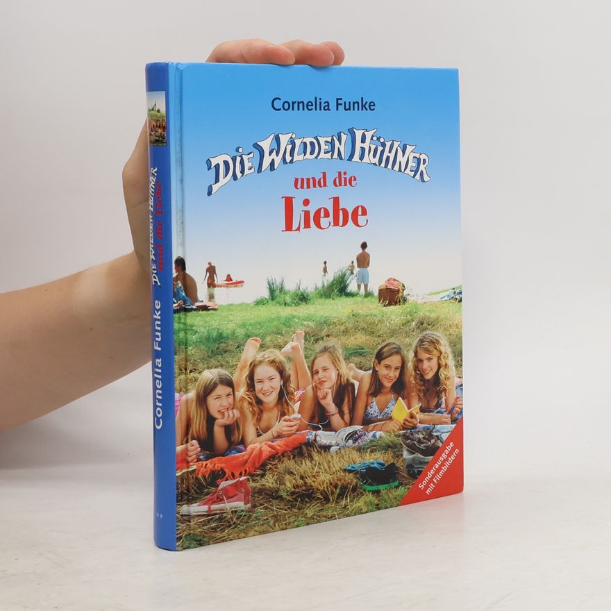 Cornelia Funke Die Wilden Huhner und die Lieb