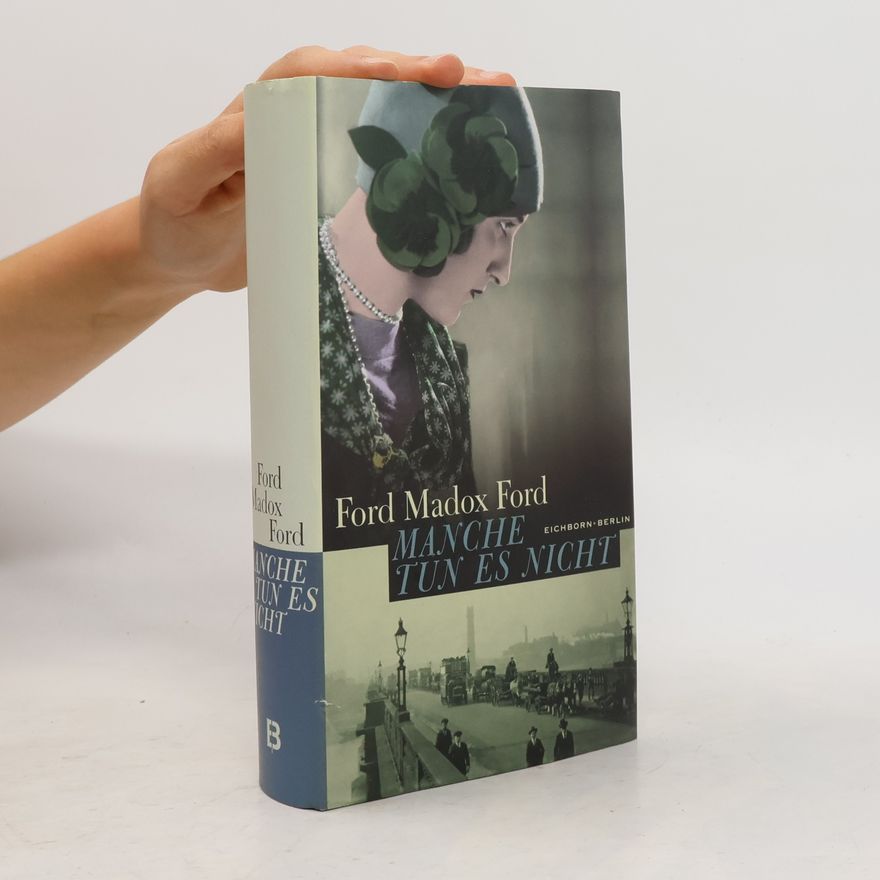 Madox Ford Ford Manche tun es nicht
