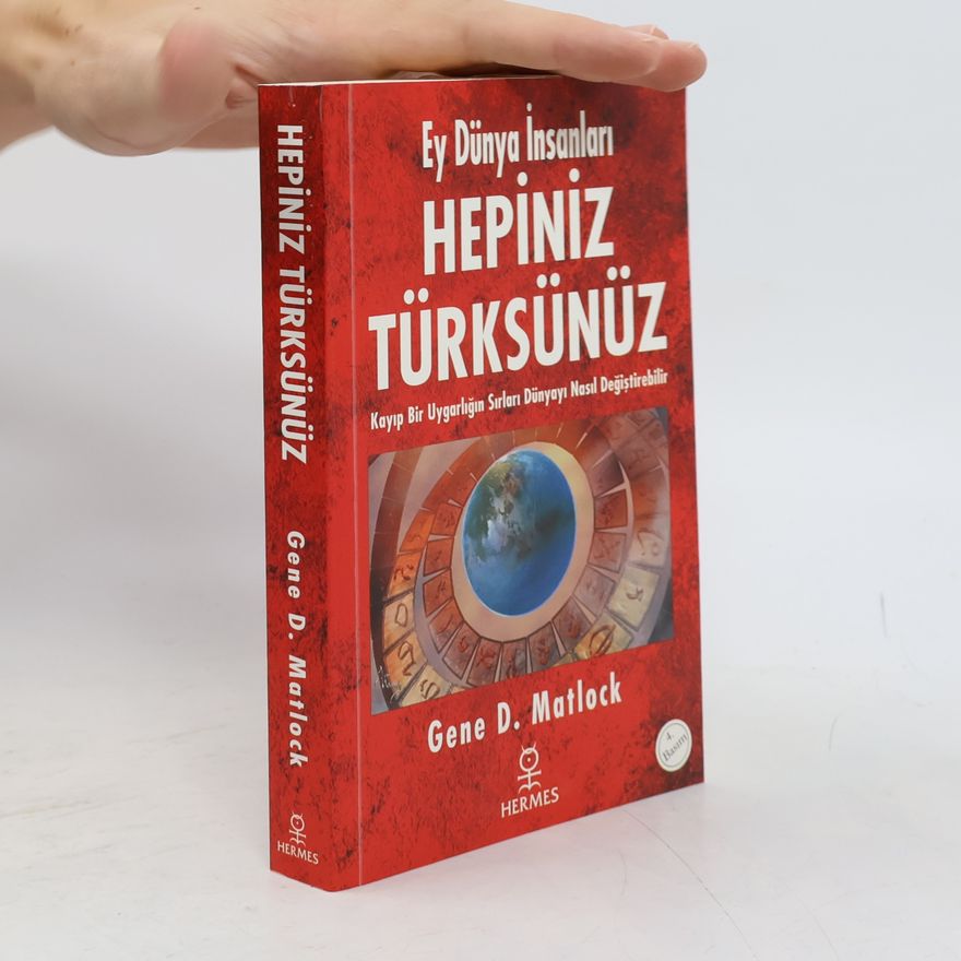 Özgür Umut Hoşafçı Ey Dünya İnsanları Hepiniz Türksünüz - 4. basım