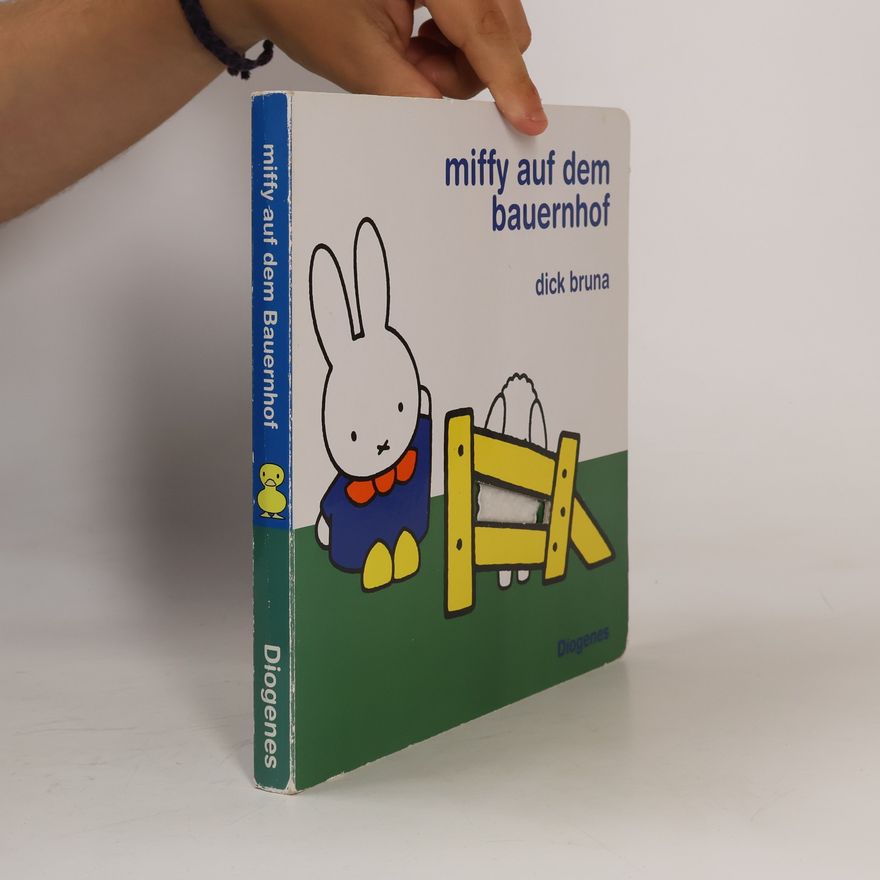 Dick Bruna Miffy auf dem Bauernhof
