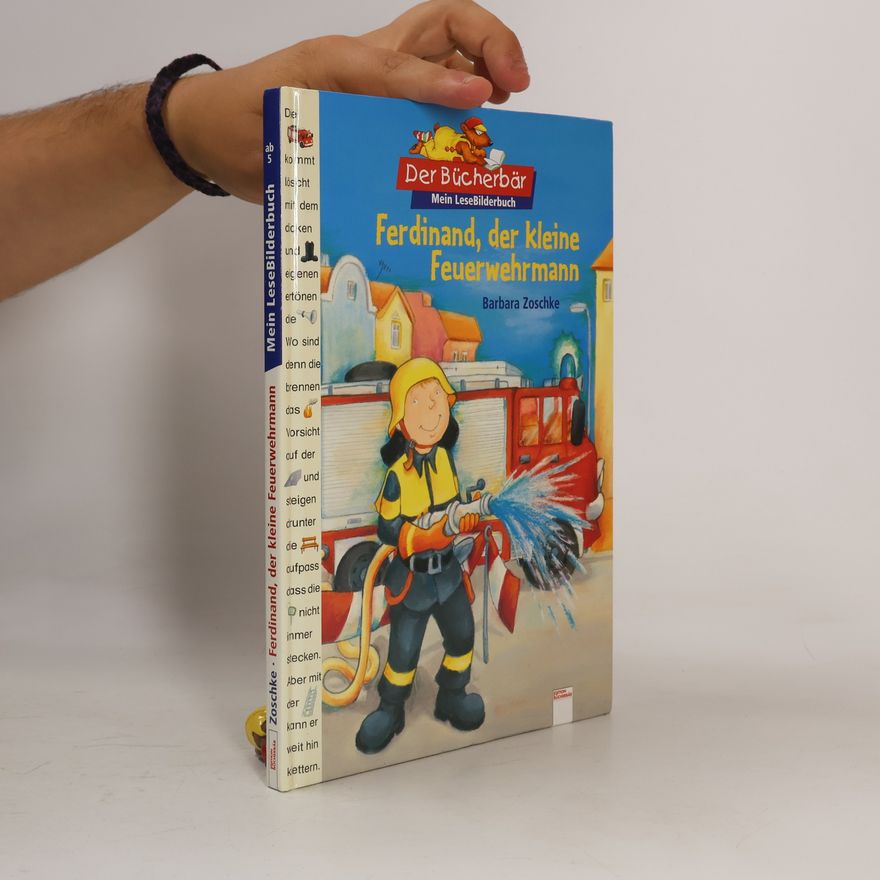 Barbara Zoschke Der Bücherbär: Ferdinand, der kleine Feuerwehrmann