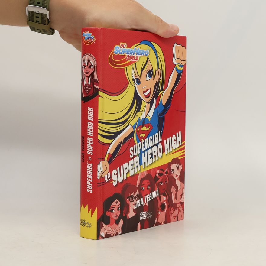 Lisa Yee Supergirl na Super Hero High