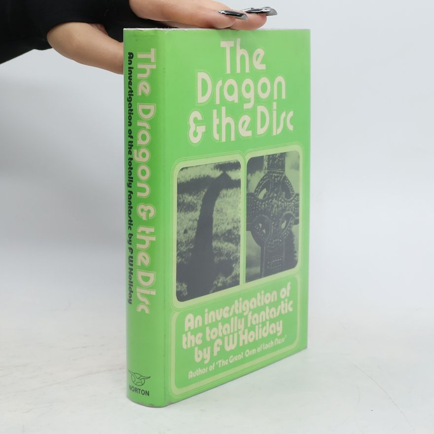 F. W. Holiday The Dragon and the Disc