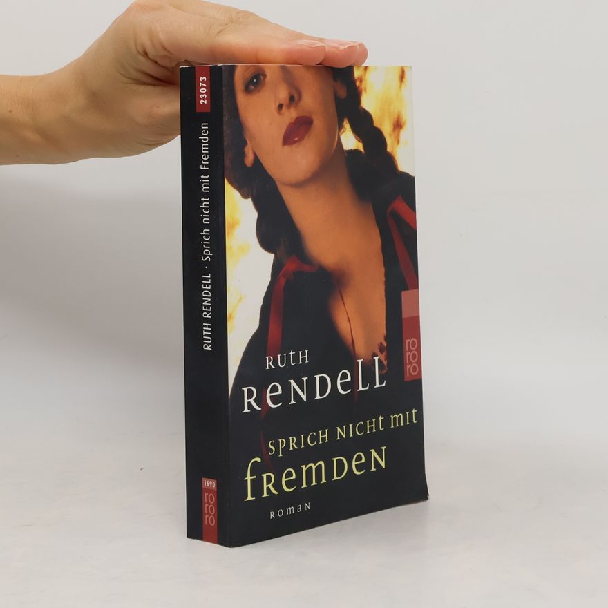 Ruth Rendell Sprich nicht mit Fremden