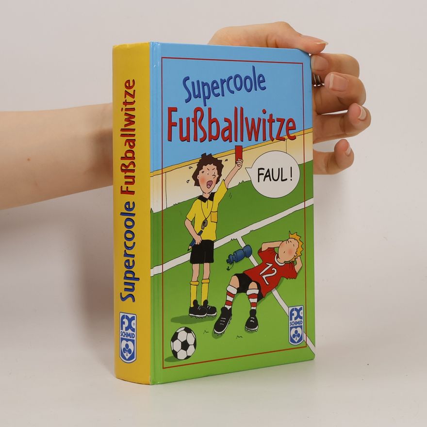 Autorenkollektiv Supercoole Fußballwitze