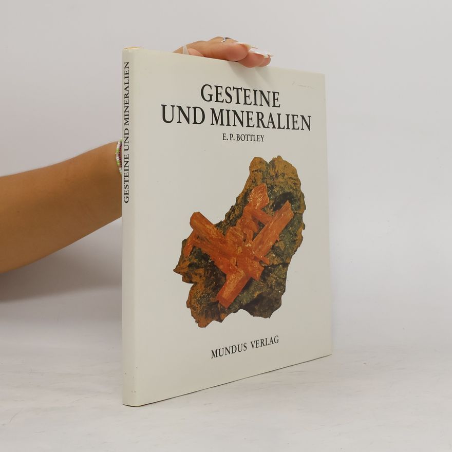 Edward Percival Bottley Gesteine und Mineralien