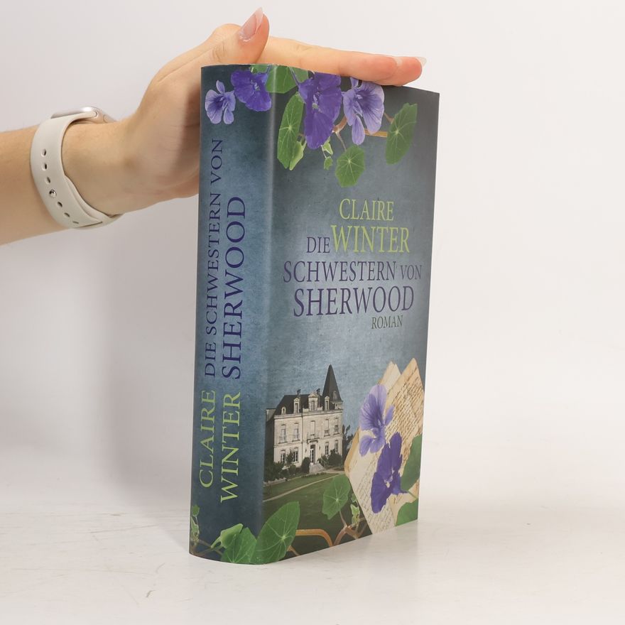 Claire Winter Die Schwestern von Sherwood