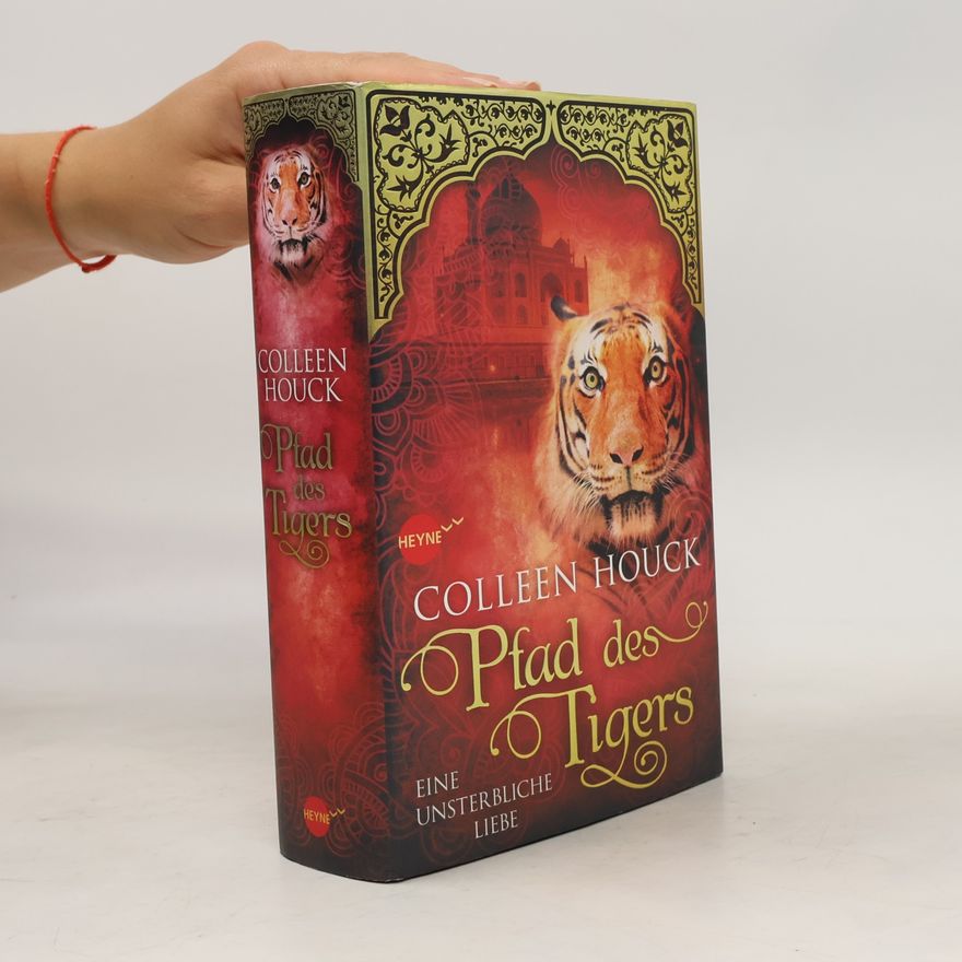 Colleen Houck Pfad des Tigers