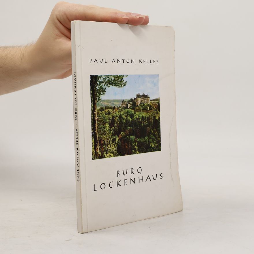 Paul Anton Keller Burg Lockenhaus