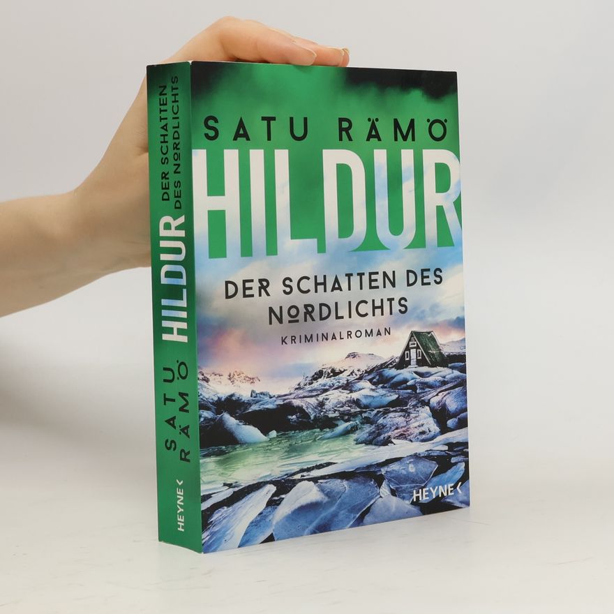 Satu Rämö Hildur – Der Schatten des Nordlichts