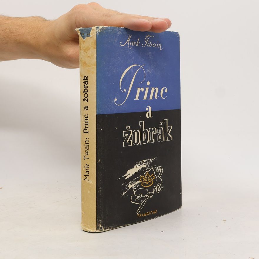 Mark Twain Princ a žobrák