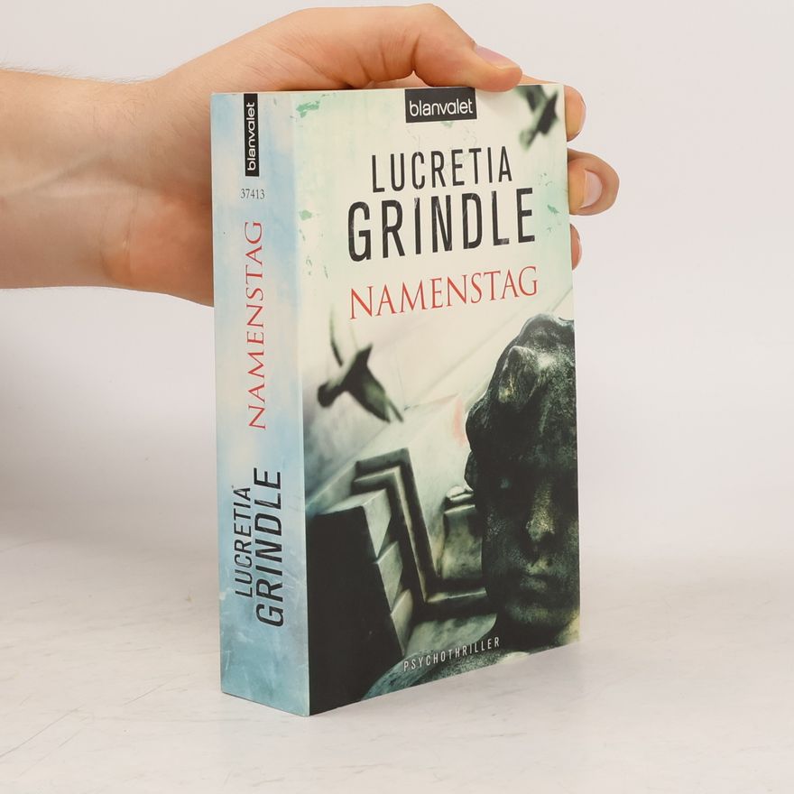 Lucretia Grindle Namenstag