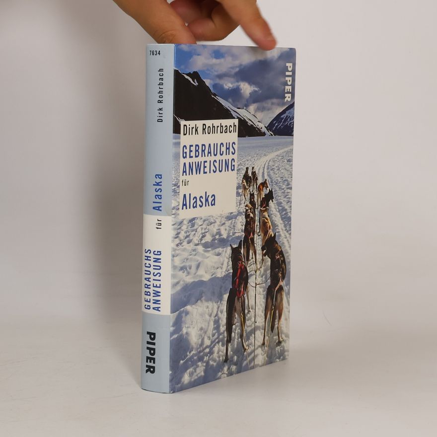 Dirk Rohrbach Gebrauchsanweisung für Alaska