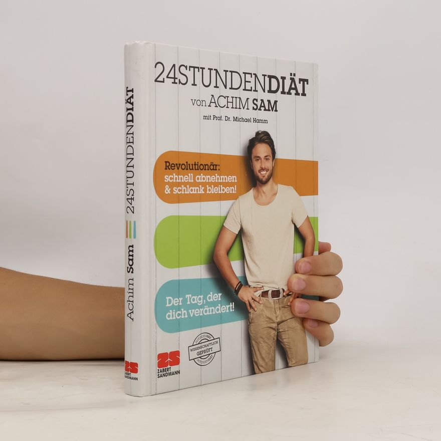 Achim Sam 24StundenDiät