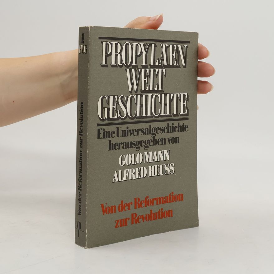 Alfred Heuß Propyläen-Weltgeschichte VII