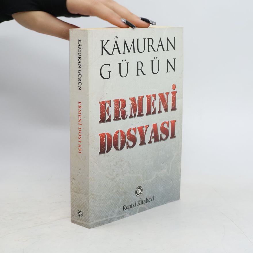 Kâmuran Gürün Ermeni Dosyası
