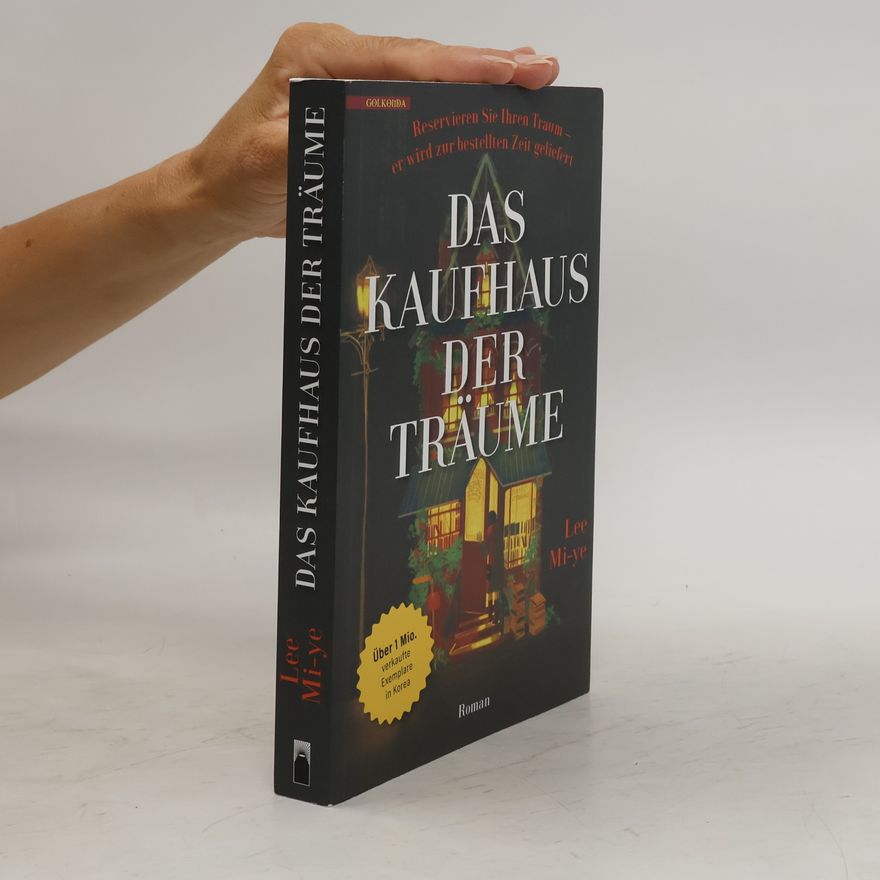 Miye Lee Das Kaufhaus der Träume