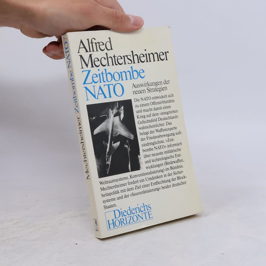 Alfred Mechtersheimer Zeitbombe NATO
