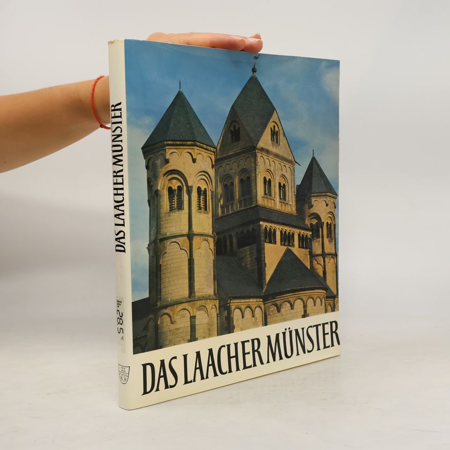 Adalbert Schippers Das Laacher Münster