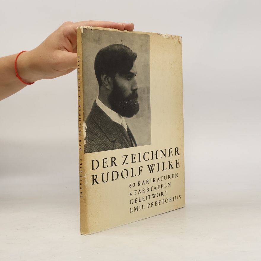 Emil Preetorius Der Zeichner Rudolf Wilke
