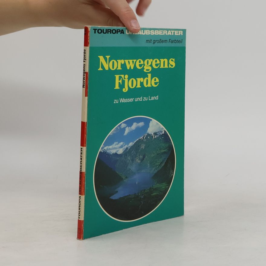 Evelyne Kolnberger Norwegens Fjorde