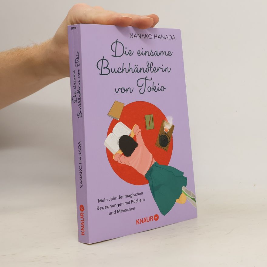 Hanada Nanako Die einsame Buchhändlerin von Tokio