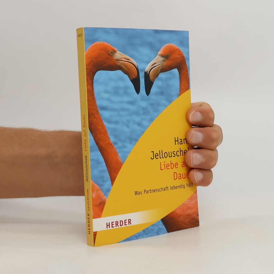 Hans Jellouschek Liebe auf Dauer