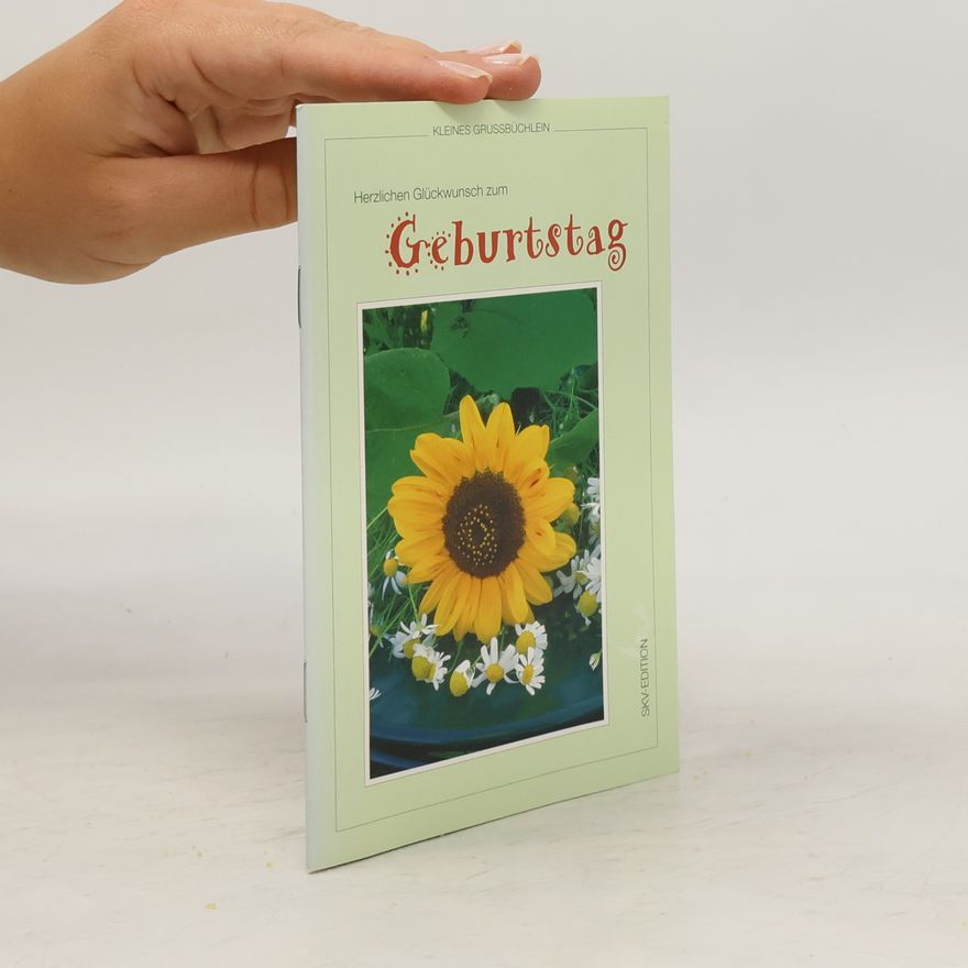 Various authors Kleines Grussbüchlein: Hezlichen Glückwunsch zum Geburtstag