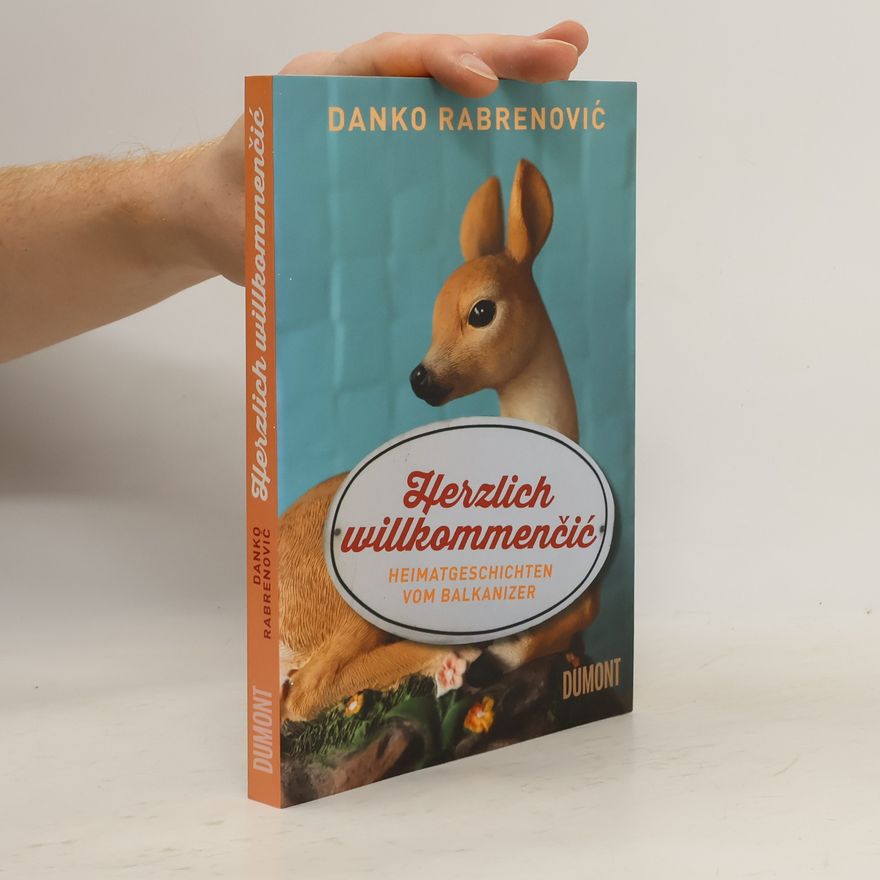 Danko Rabrenović Herzlich willkommenčić