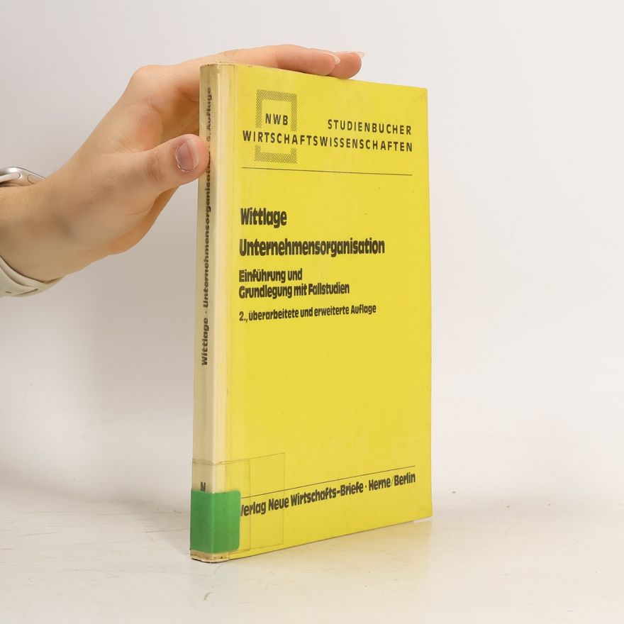 Autorenkollektiv Wittlage Unternehmensorganisation