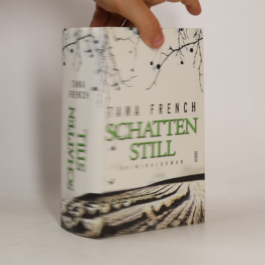 Tana French Schattenstill