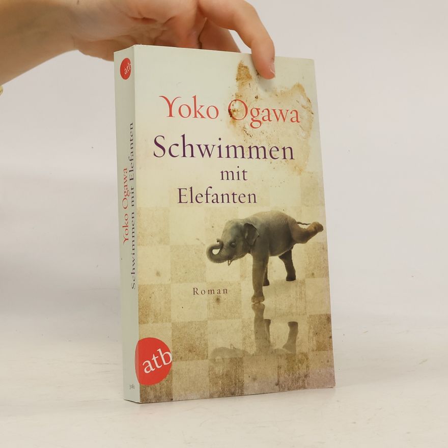 Yoko Ogawa Schwimmen mit Elefanten