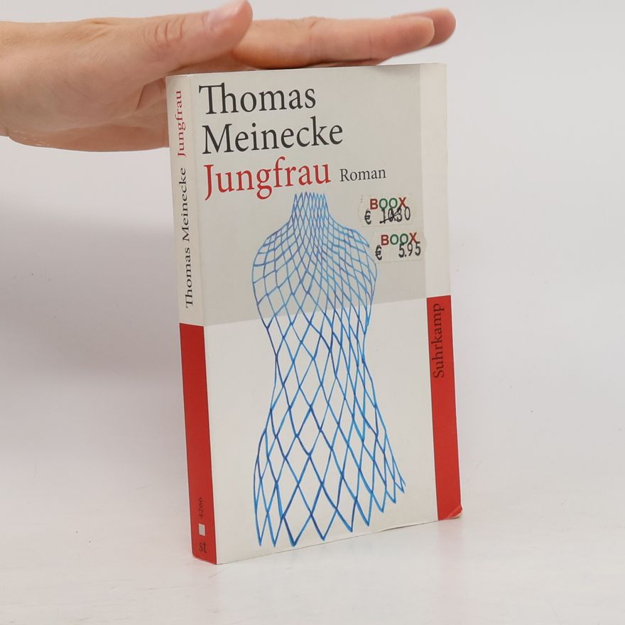 Thomas Meinecke Jungfrau