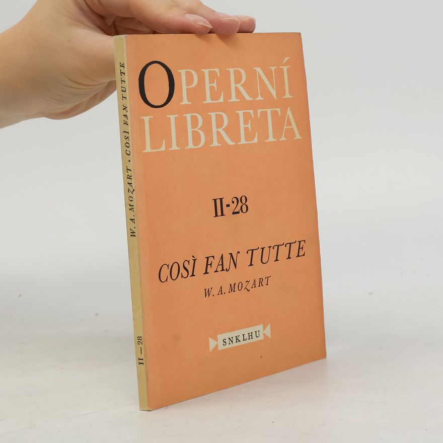 Autorenkollektiv Cosi fan tutte. Operní libreta II - 28