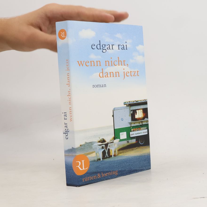 Edgar Rai Wenn nicht, dann jetzt