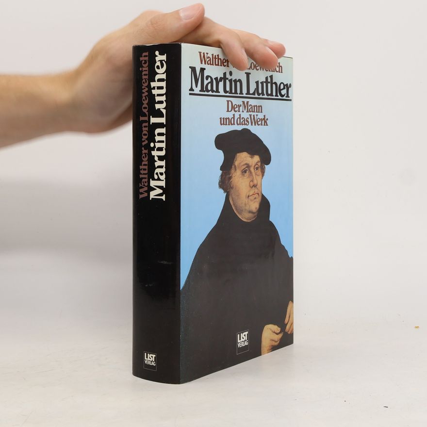 Walther Loewenich Martin Luther