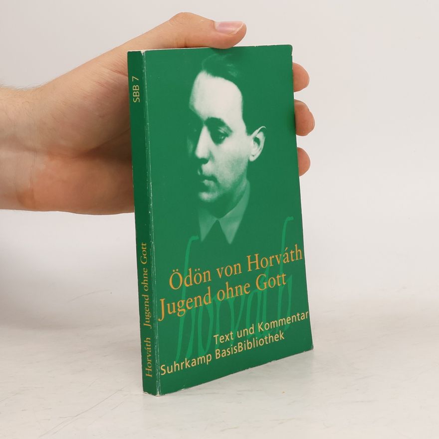 Odon von Horváth Jugend ohne Gott