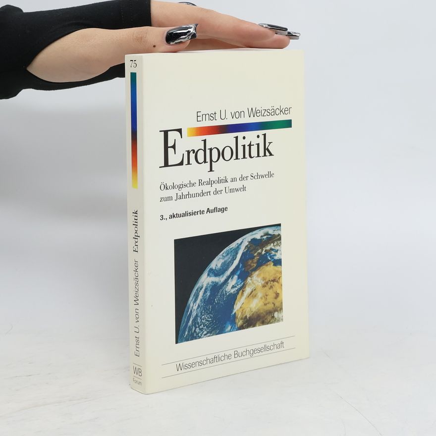 Ernst Ulrich von Weizsäcker Erdpolitik