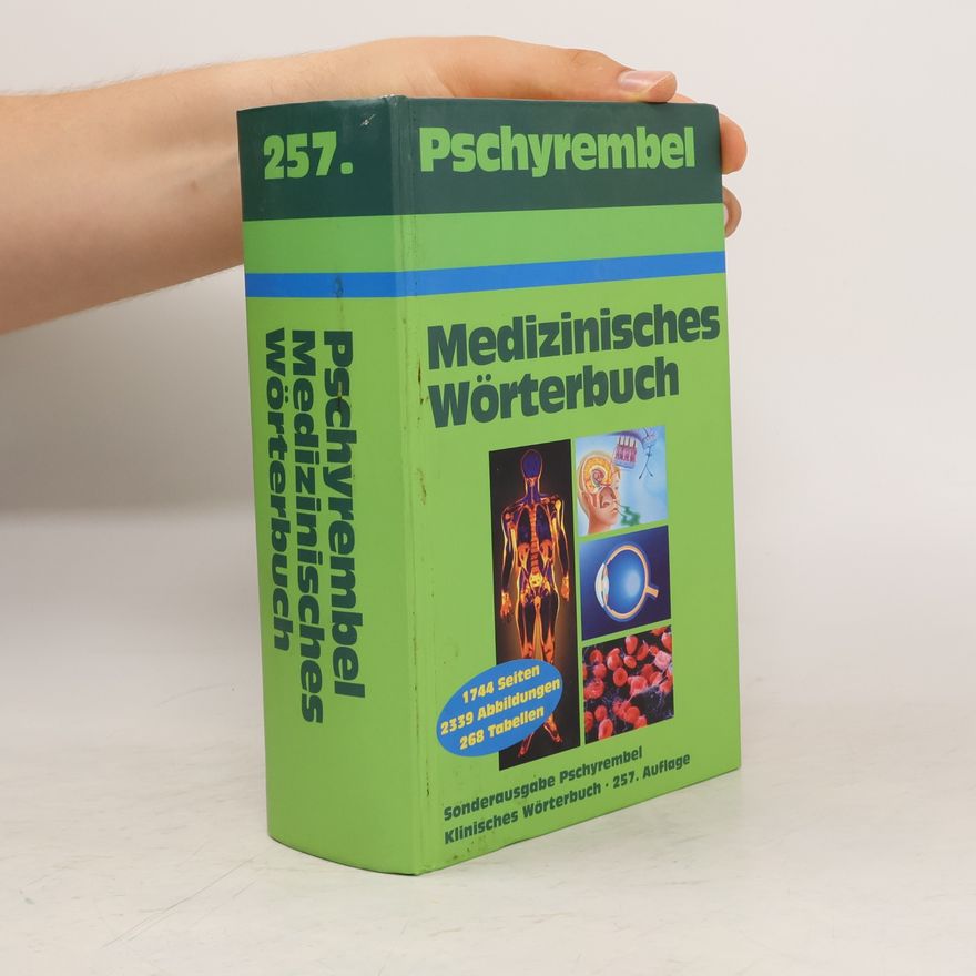 Willibald Pschyrembel Pschyrembel Medizinisches Wörterbuch