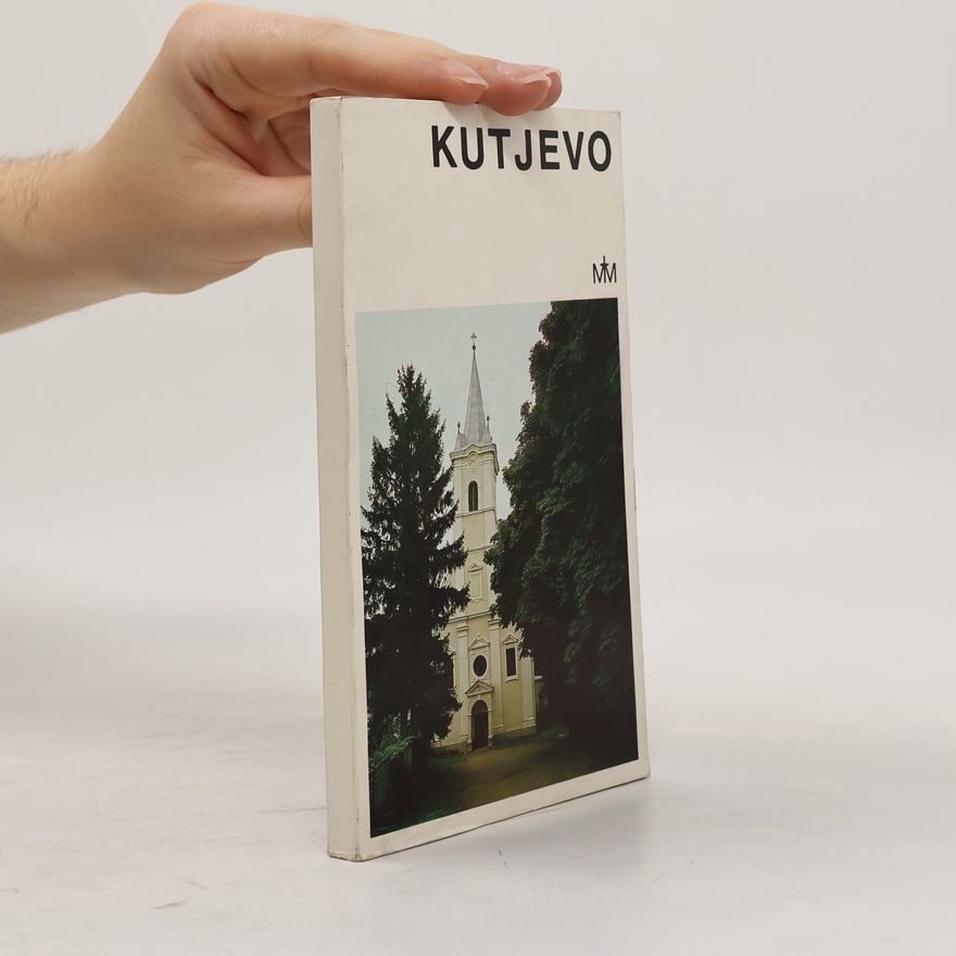 Kolektiv autorů Kutjevo