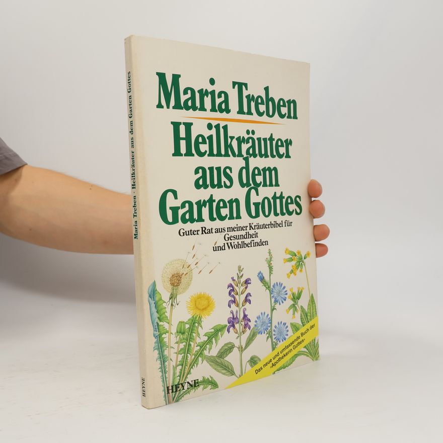 Maria Treben Heilkräuter aus dem Garten Gottes