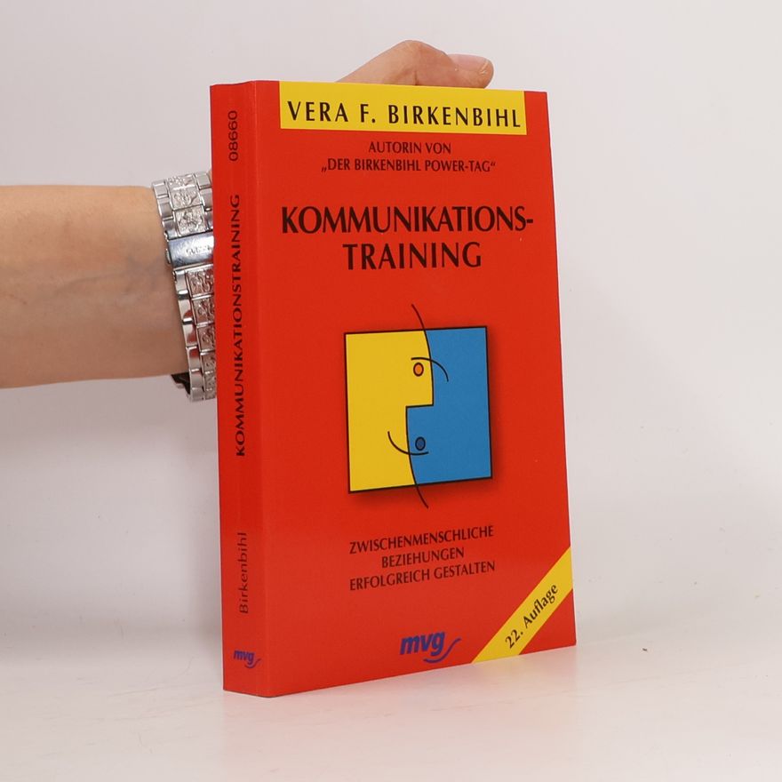 Věra Felicitas Birkenbihlová Kommunikationstraining