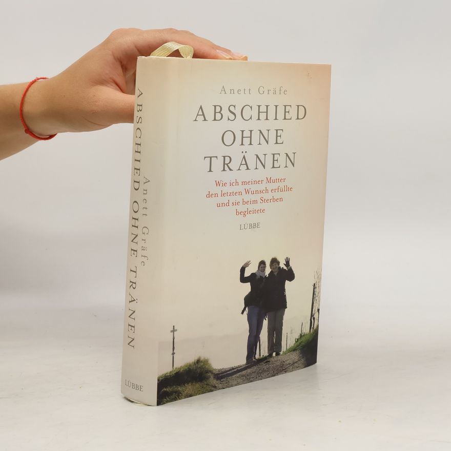Anett Gräfe Abschied ohne Tränen