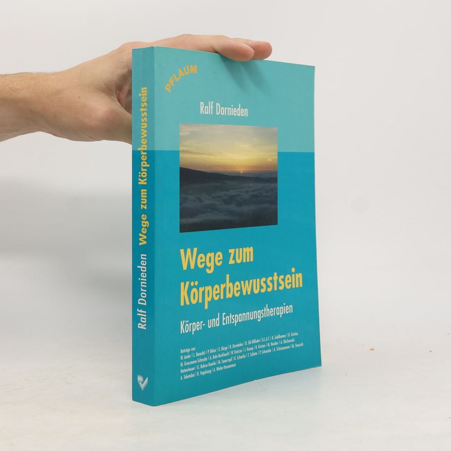 A. Kehr-Burkhardt Wege zum Körperbewusstsein