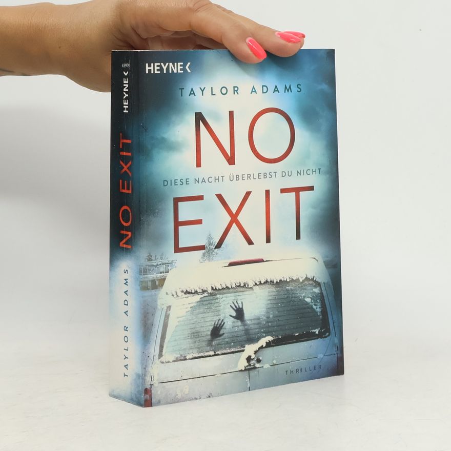 Taylor Adams No Exit