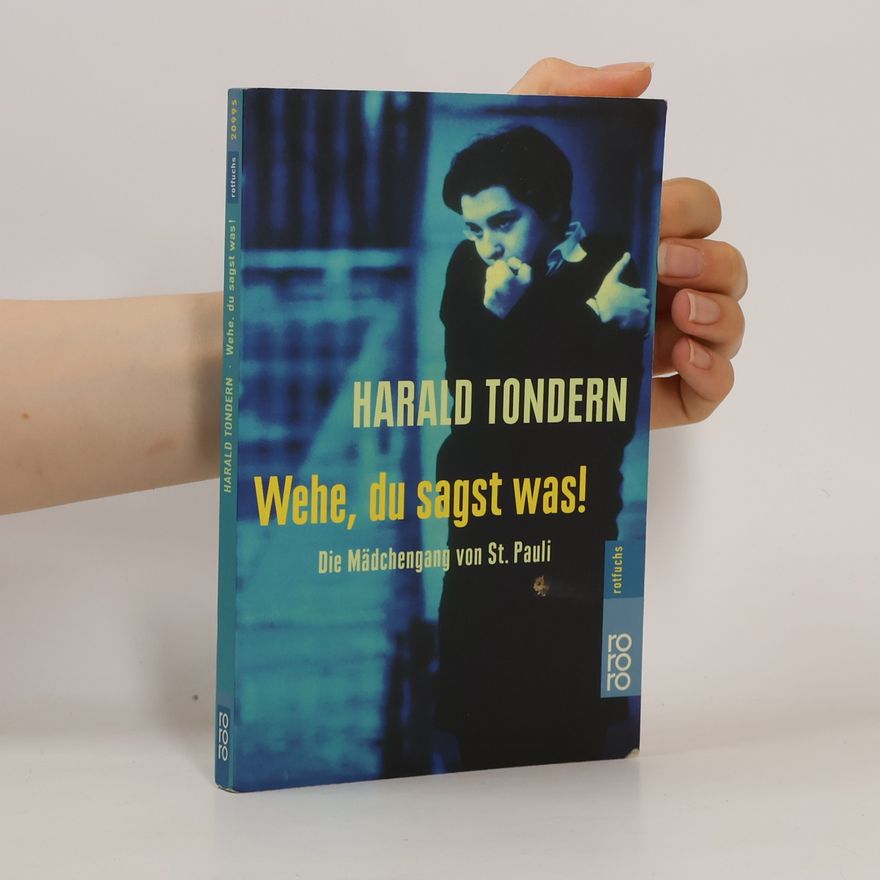 Harald Tondern Wehe, du sagst was!