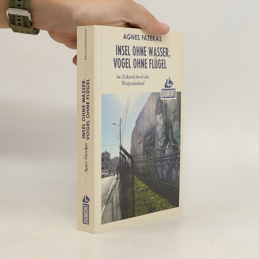 Agnes Fazekas Insel ohne Wasser, Vogel ohne Flügel