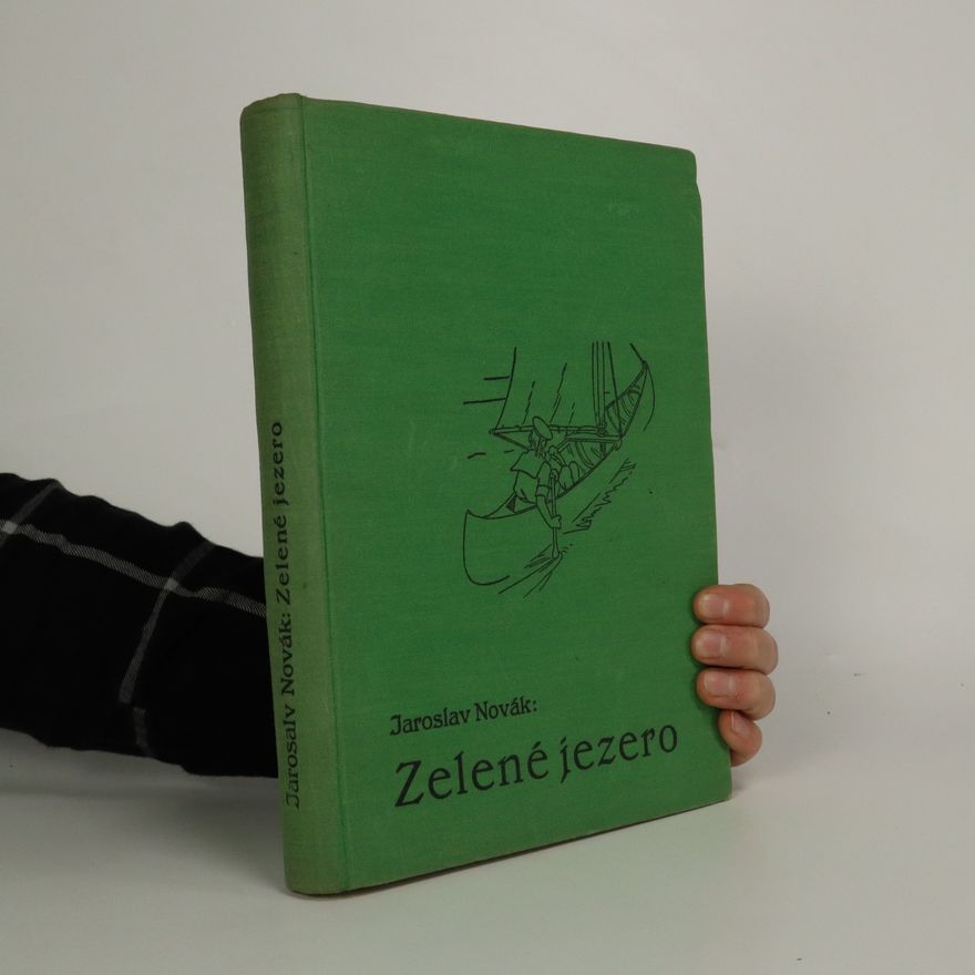 Jaroslav Novák Zelené jezero