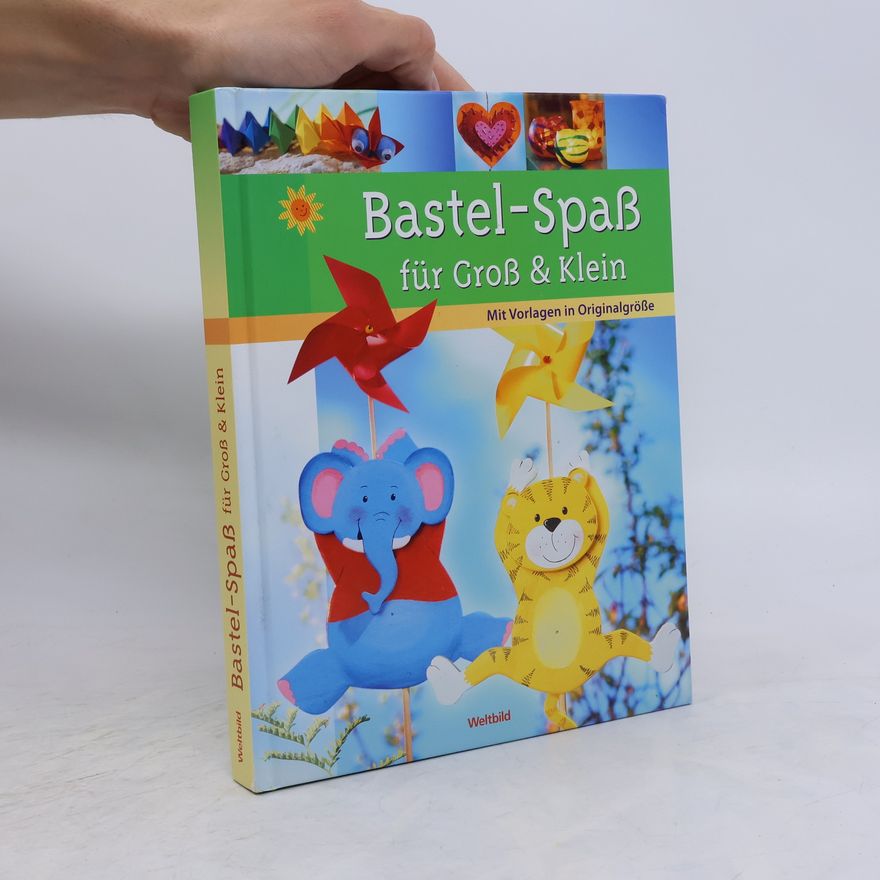 Autorenkollektiv Bastel-Spaß für Groß & Klein